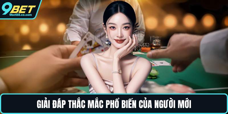 Giải đáp thắc mắc phổ biến của người mới